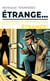 Étrange...