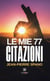 Le mie 77 citazioni