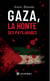 Gaza, la honte des pays arabes