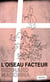 L'oiseau facteur