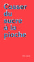 Casser du sucre à la pioche : Chroniques de la mort au travail