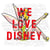 We love Disney