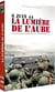 6 juin 44, La lumière de l'aube