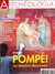 Archéologia n° 586 - Pompéi - avril 2020