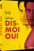 Dis-moi oui