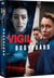 Vigil + Bodyguard