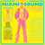 Miami Sound - Rare Funk & Soul From Miami, Florida 1967-74