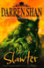 The demonata - tome 3: slawter