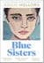 Blue sisters