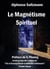 Le magnétisme spirituel