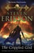 THE CRIPPLED GOD - THE MALAZAN BOOK OF THE FALLEN