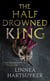 THE HALF-DROWNED KING