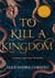 To kill a kingdom