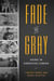 Fade to gray aging in american cinema /anglais