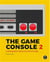 The game console 2.0
