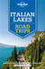 Italian Lakes Road Trips 1ed -anglais-