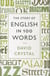 The story of english in one hundred words