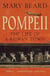 Pompeii: the Life of a Roman town