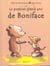 Le premier grand ami de boniface