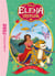 Elena d'Avalor 09 - Les Bébés jagons
