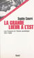 La Grande Lueur à l'Est. Les Français et l'Union soviétique  (1917-1939)