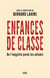 Enfances de classe - de l'inégalité parmi les enfants