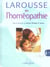 Larousse de l'homeopathie (edition 2005)