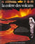 La colere des volcans