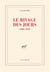 Le rivage des jours - (1990-1991)