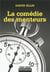 La comédie des menteurs