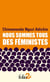 Nous sommes tous des féministes/le danger de l'histoire unique