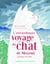 L'extraordinaire voyage du chat de Mossoul raconté par lui-même