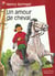 Un amour de cheval - - roman, junior des 9/10ans