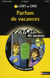 L'ENIGME DES VACANCES PRIMAIRE Tome 21 : parfum de vacances - du CM1 au CM2 - 9/10 ans