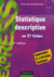 Statistique descriptive en 27 fiches (6e édition)