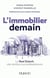 L'immobilier demain - la real estech, des rentiers aux entrepreneurs