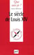 Le siecle de louis xiv
