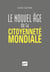 Le nouvel âge de la citoyenneté mondiale