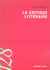La critique littéraire (2e édition)