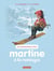 Je commence à lire avec Martine Tome 7 : Martine à la montagne