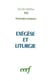 Exegese et liturgie
