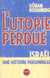 L'Utopie perdue