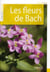 Les fleurs de bach