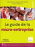 Le guide de la micro-entreprise