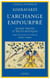 L'Archange empourpré : Quinze traités et récits mystiques