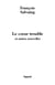 Le coeur trouble