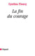 La fin du courage