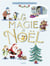 La magie de Noël : 10 histoires