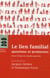 Le lien familial : questions et promesses : Penser l'éthique de la famille aujourd'hui