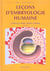 Lecons D'Embryologie Humaine. 4E Edition